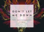 Chainsmokers Don’t Down
