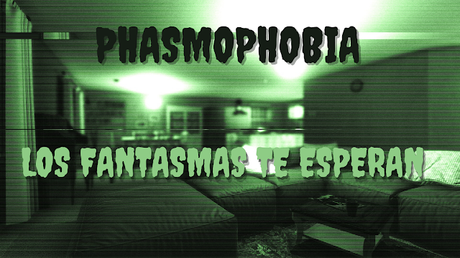 Phasmophobia, todo lo que tenes que saber sobre este nuevo juego de terror psicológico