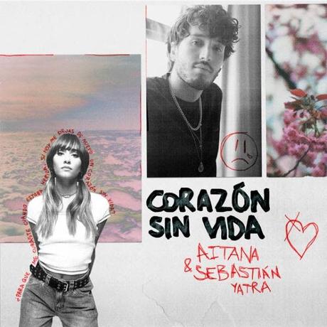 Aitana y Sebastián Yatra publican el single ‘Corazón sin vida’ Corazón sin vida