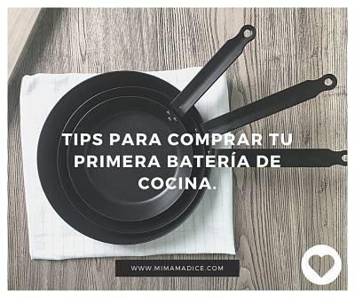 Tips para comprar tu primera batería de cocina
