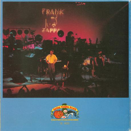 Frank Zappa - The Best Band You Never Heard In Your Life (1991)