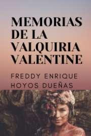 Memorias de la valquiria valentine