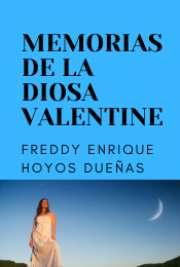 Memorias de la diosa valentine