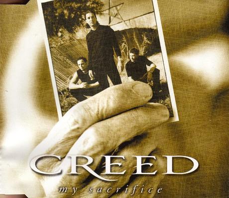 Creed – My Sacrifice