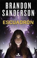 Reseña #468 - Escuadrón (Escuadrón #1)