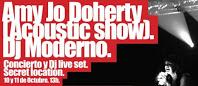 Concierto de Amy Jo Doherty y Dj Moderno en una Secret Location