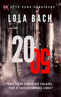 (Reseña) 2050 by Lola Bach