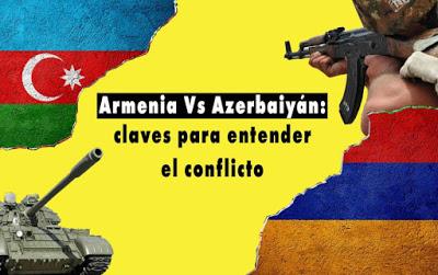 El Conflicto de Armenia y Azerbaiyán El Conflicto de Armenia y Azerbaiyán