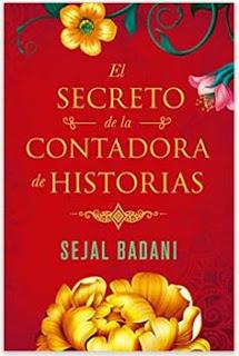 «El secreto de la contadora de historias» de Sejal Badani