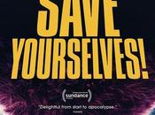 Save Yourselves! (¡Desconectados!)