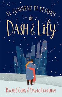 Reseña: El cuaderno de desafíos de Dash y Lily de Rachel Cohn & David Levithan