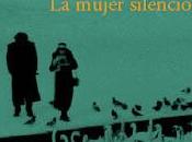 mujer silenciosa Monika Zgustova