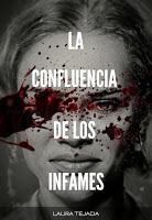 Pon ficción corta en tu pila #19 La confluencia de los infames