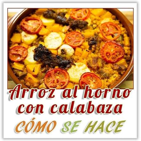 ARROZ AL HORNO CON CALABAZA