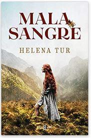 «Malasangre» de Helena Tur