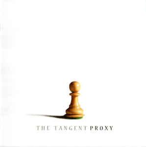 The Tangent - Proxy (2018)