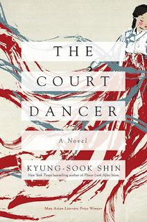 The court dancer, Kyung-Sook Shin