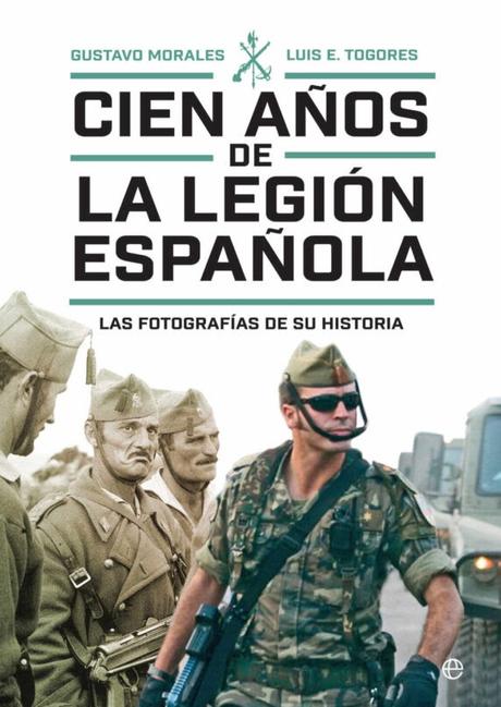 La Legión española: 100 años de historia.