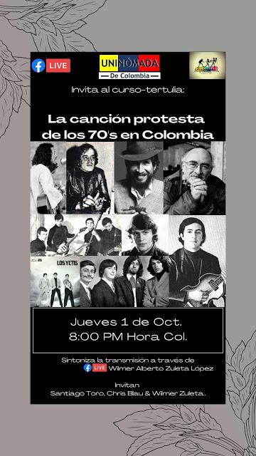 La Canción de Protesta de los 70's en Colombia (2º parte)