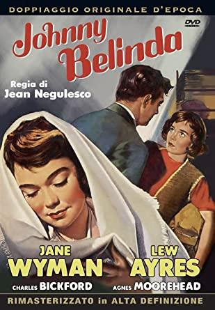 BELINDA - Jean Negulesco BELINDA - Jean Negulesco