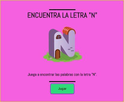 Aprendo a leer y a escribir. La N Aprendo a leer y a escribir. La N