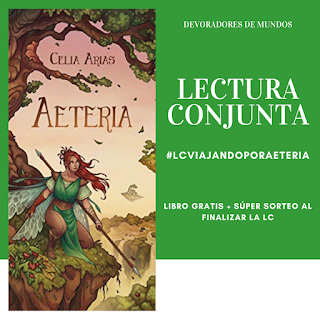 Lectura conjunta Aeteria. Libro gratis + sorteo al finalizar la LC Lectura conjunta Aeteria. Libro gratis + sorteo al finalizar la LC