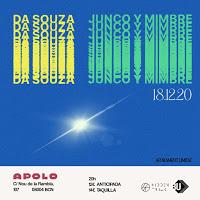 Concierto de Junco y Mimbre y Da Souza en Sala Apolo