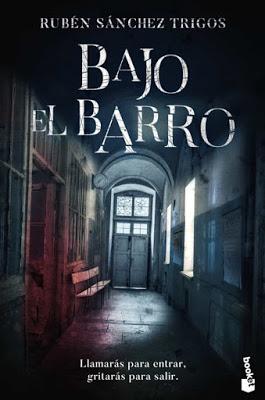 Bajo el barro - Rubén Sánchez Trigos