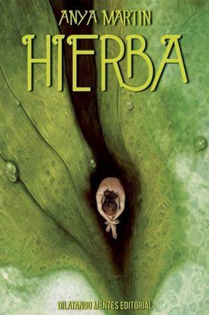 Anya Martin: Hierba