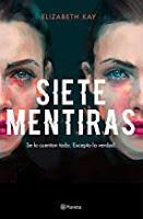 Siete mentiras. Elizabeth Kay Siete mentiras. Elizabeth Kay