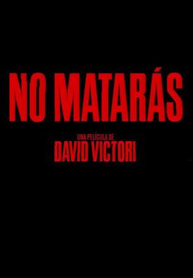 NO MATARÁS (España, 2020) Intriga, Drama, Thriller