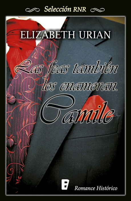 Camille (Serie las feas también los enamoran 1)