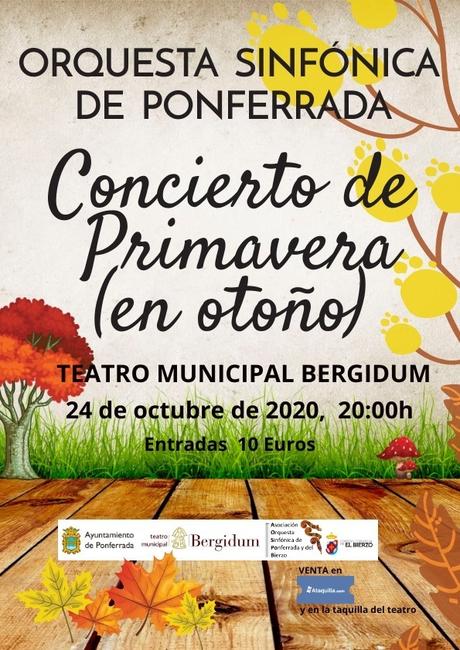 El Concierto de primavera de la Orquesta Sinfónica de Ponferrada que no se celebró, se reconvierte este sábado en el ‘Concierto de primavera en Otoño’