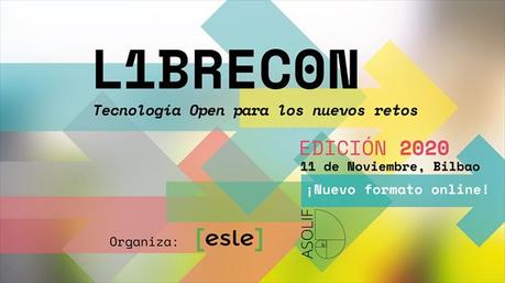 LIBRECON 2020 se celebrará el 11 de noviembre en Bilbao