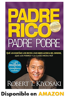 Padre rico,Padre pobre de Robert T. Kiyosaki