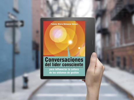Fabiola Betancur revoluciona la cultura empresarial con su obra «Conversaciones del líder consciente»