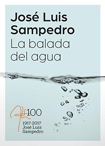 La balada del agua de José Luis Sampedro