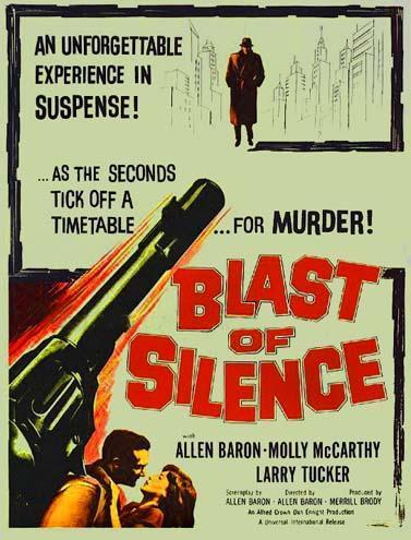 BLAST OF SILENCE - Allen Baron BLAST OF SILENCE - Allen Baron