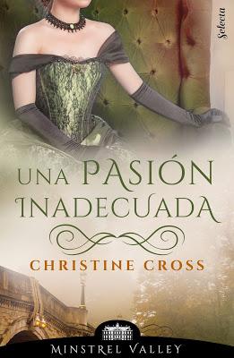 Reseña | Una pasión inadecuada, Christine Cross
