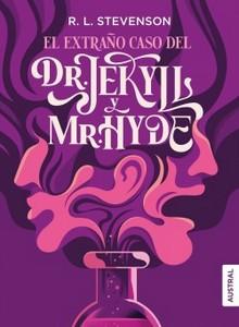 “El extraño caso del Dr. Jekyll y Mr. Hyde”, de Robert Louis Stevenson