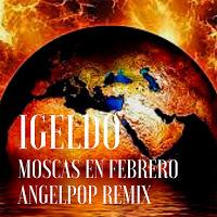 Angelpop remixa Moscas en Febrero de Igeldo