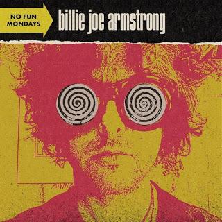 BILLIE JOE ARMSTRONG - No Fun Mondays (2020)