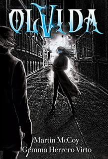 (Reseña) Olvida by Gemma Herrero Virto & Martin McCoy