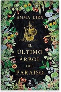 «El último árbol del paraíso» de Emma Lira «El último árbol del paraíso» de Emma Lira