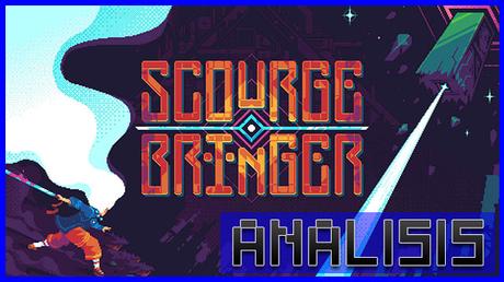 ANÁLISIS: ScourgeBringer