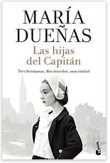 «Las hijas del Capitán» de María Dueñas «Las hijas del Capitán» de María Dueñas