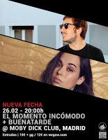 Concierto de El momento incómodo y Buenatarde en Moby dick club