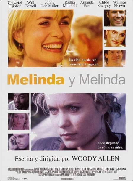 MELINDA Y MELINDA - Woody Allen