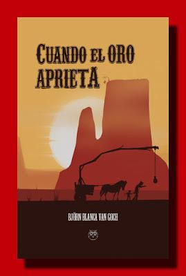 CUANDO EL ORO APRIETA CUANDO EL ORO APRIETA