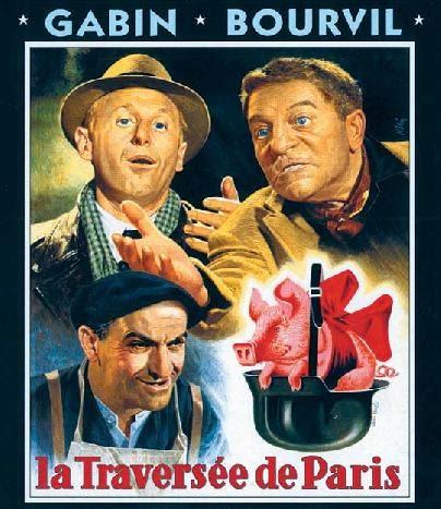 LA TRAVESÍA DE PARÍS - Claude Autant-Lara LA TRAVESÍA DE PARÍS - Claude Autant-Lara